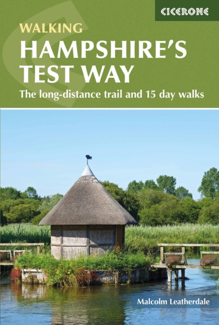 Walking Hampshire's Test Way : The long-distance trail and 15 day walks book cover