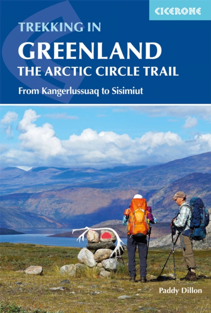 Trekking in Greenland - The Arctic Circle Trail : From Kangerlussuaq to Sisimiut book cover