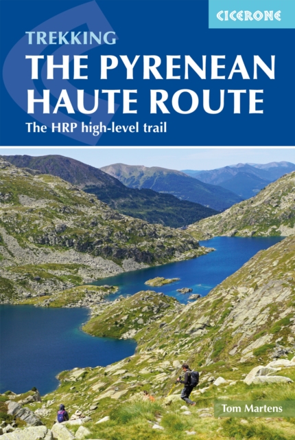 The Pyrenean Haute Route : The HRP high-level trail book cover