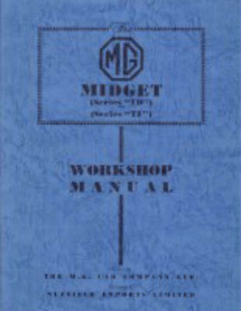 MG Midget TD & TF Workshop Manual