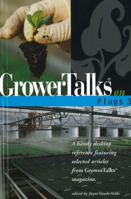 GrowerTalks on Plugs 3