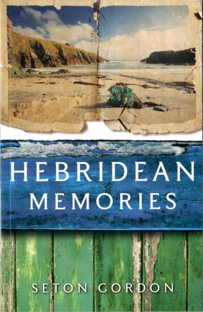 Hebridean Memories