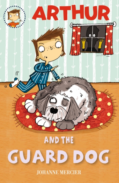 Arthur and the Guard Dog Book 4