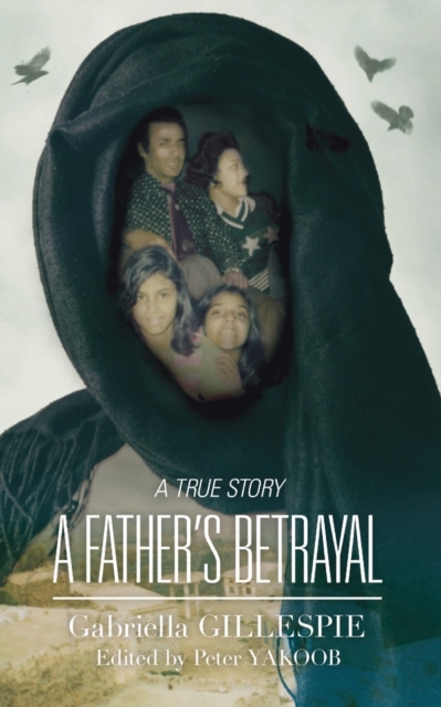 Fathers Betrayal