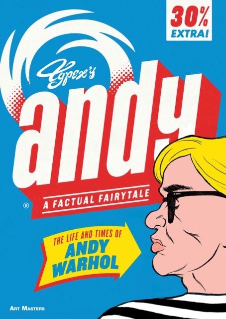 Andy The Life and Times of Andy Warhol