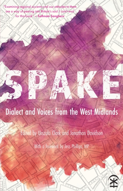 Spake Dialect and Voices from the West Midlands