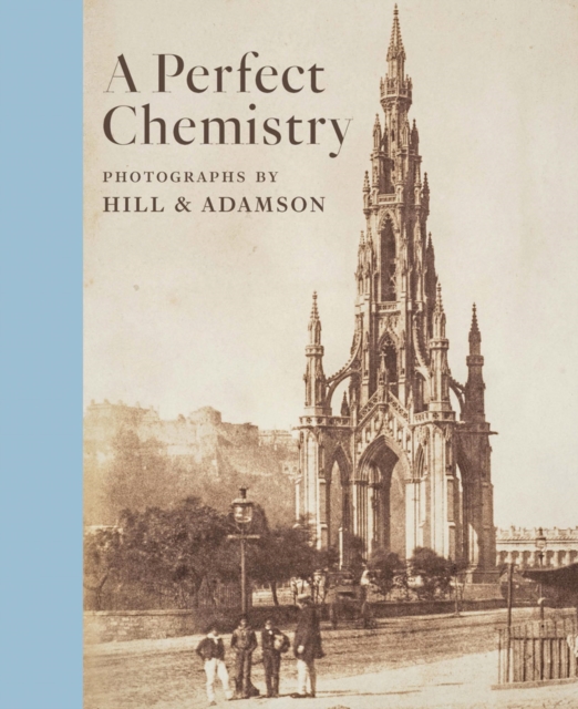 Perfect Chemistry Photographs by Hill and Adamson