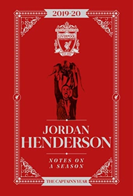 Jordan Henderson Notes On A Season