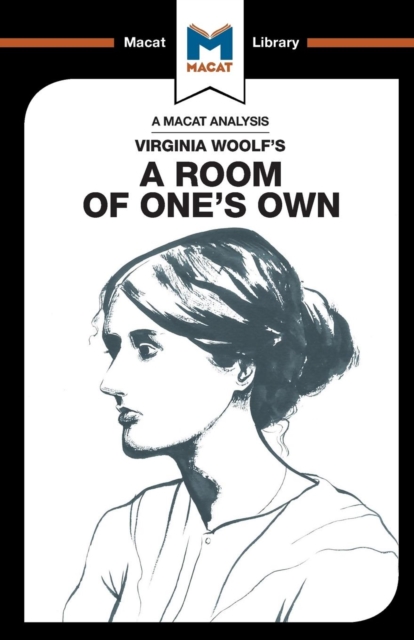 Analysis of Virginia Woolfs A Room of Ones Own