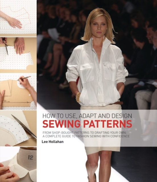 How to Use Adapt and Design Sewing Patterns
