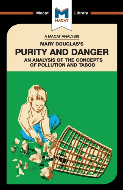 Analysis of Mary Douglass Purity and Danger