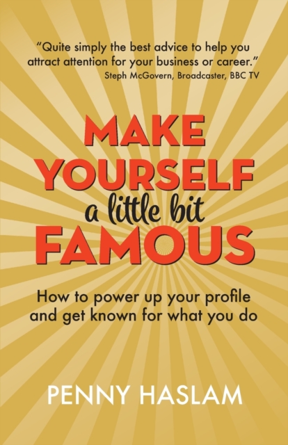 Make Yourself a Little Bit Famous