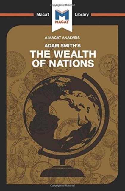 Analysis of Adam Smiths The Wealth of Nations