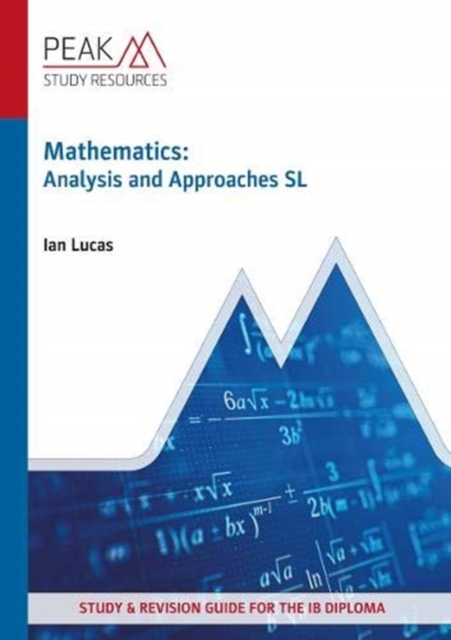 Mathematics Analysis and Approaches SL