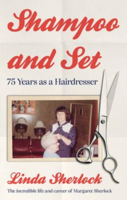 Shampoo and Set: 75 Years as a Haird 978-1913913007 NEW Free Delivery - Picture 1 of 1