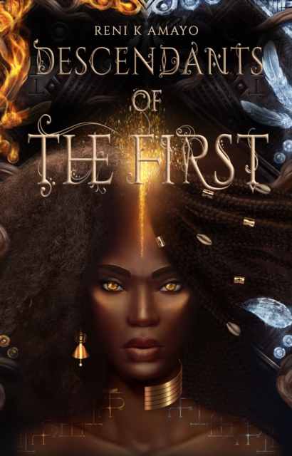 Descendants of the First: The Return of the Earth Mother Book 2