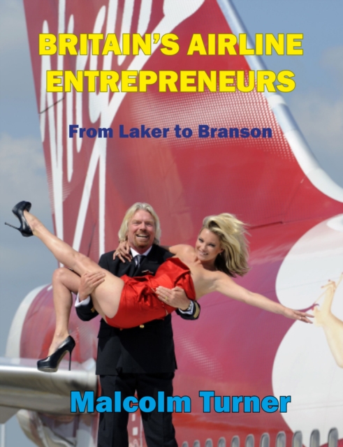 Britains Airline Entrepreneurs