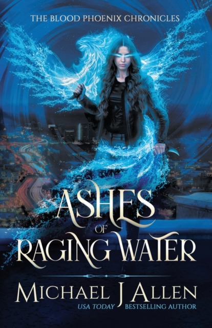 Ashes of Raging Water