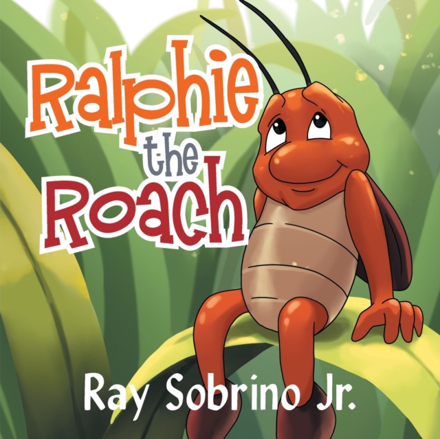Raymond Sobrino Jr. - Ralphie the Roach - paperback or softback image 1
