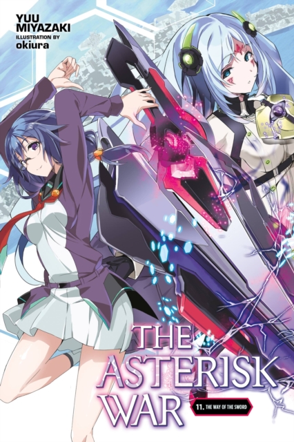 Asterisk War Vol. 11 (light novel)