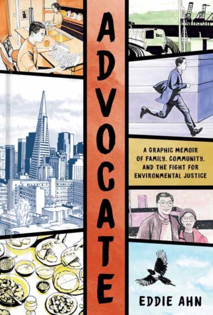 Advocate A Graphic Memoir