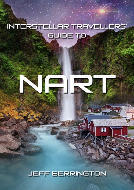 Interstellar Travellers Guide to Nart