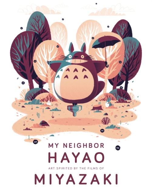 My Neighbor Hayao Art Inspired by the Films of Miyazaki