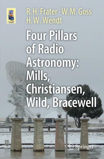 Four Pillars of Radio Astronomy  Mills Christiansen Wild Bracewell