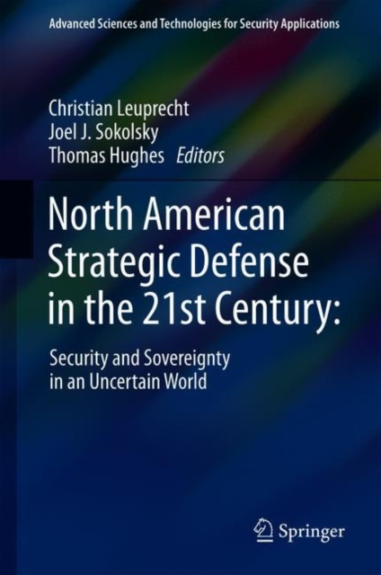 North American Strategic Defense in the 21st Century