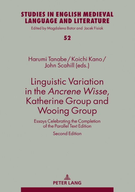 Linguistic Variation in the Ancrene Wisse Katherine Group and Wooing Group