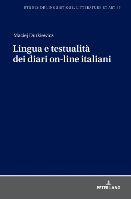 Lingua E Testualita Dei Diari On-Line Italiani