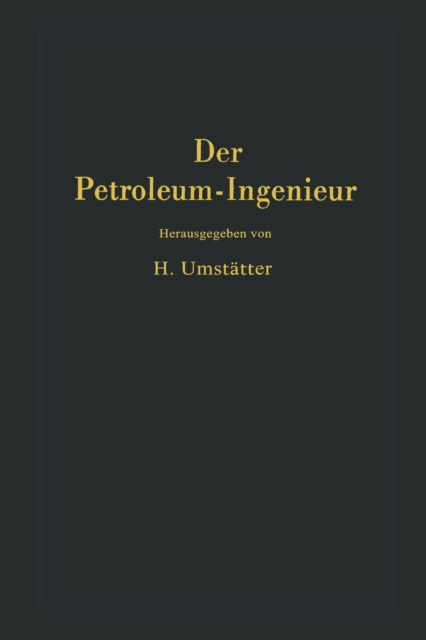 Der Petroleum-Ingenieur