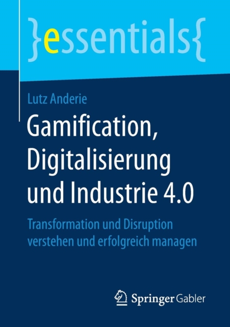 Gamification Digitalisierung Und Industrie 4.0