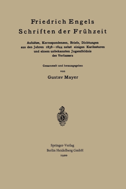 Friedrich Engels Schriften Der Fruhzeit