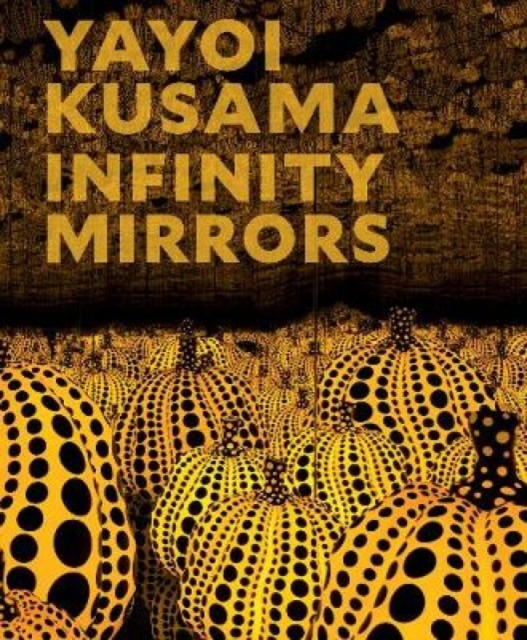 Yayoi Kusama Infinity Mirrors