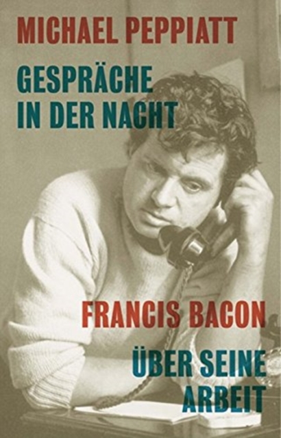 GESPR?CHE IN DER NACHT FRANCIS BACON UBE