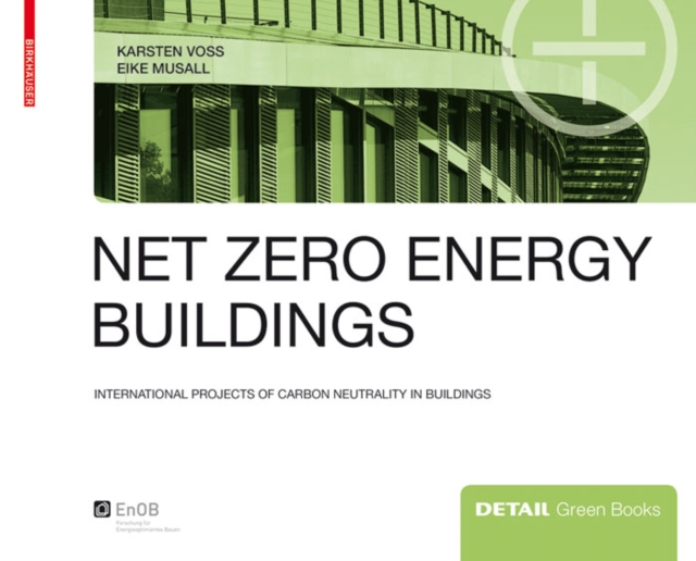 Net zero energy buildings