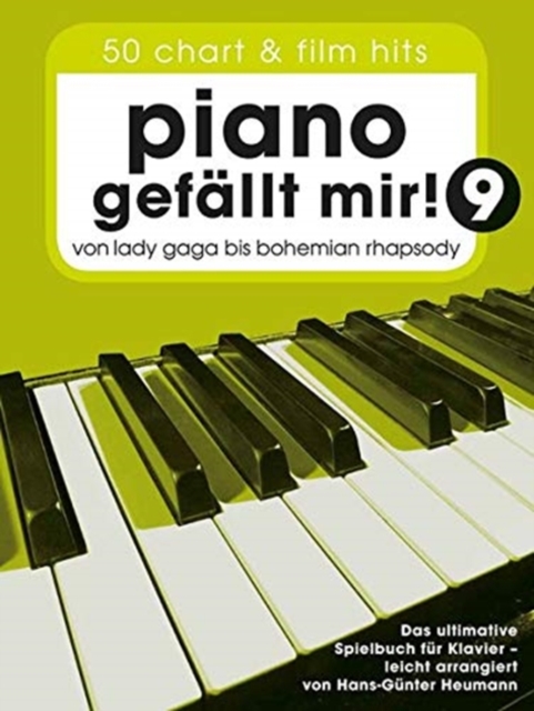 Piano GefaLlt Mir! 9 - 50 Chart Und Film Hits
