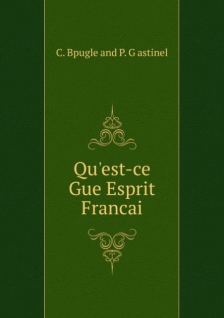 Quest-ce Gue Esprit Francai