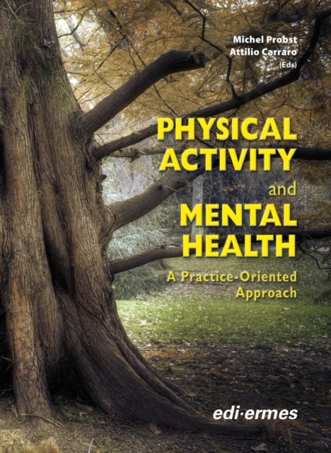 Physical Activity and Mental Health A Practice-Oriented Approach