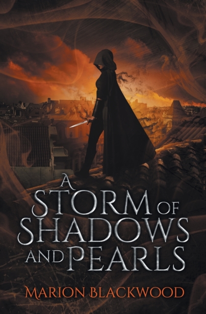 A Storm of Shadows and Pearls: The Oncoming Storm Book 2