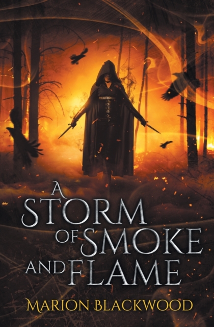 A Storm of Smoke and Flame: The Oncoming Storm Book 3