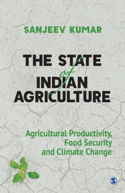 State of Indian Agriculture