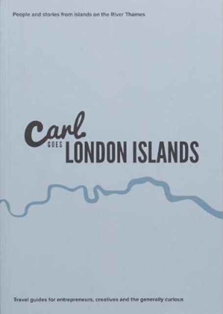 Carl Goes London Islands