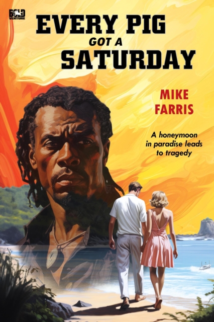 Every Pig Got a Saturday