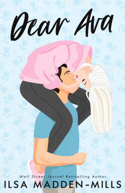 Dear Ava : Enemies-to-Lovers Standalone Romance