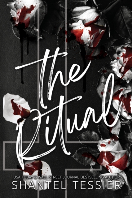 The Ritual by Shantel Tessier